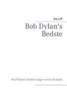 Bob Dylan\'s Bedste edito da Books On Demand