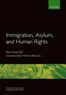 Immigration, Asylum, and Human Rights di Nicholas Blake edito da Oxford University Press