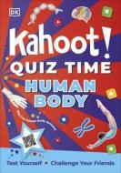 Kahoot! Quiz Time Human Body di DK edito da Dorling Kindersley Ltd
