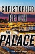 The Palace di Christopher Reich edito da MULHOLLAND