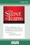 The Secret of Teams di Mark Miller edito da ReadHowYouWant