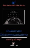 Multimedia Telecommunications edito da SPRINGER NATURE