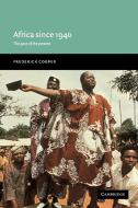 Africa since 1940 di Frederick Cooper edito da Cambridge University Press