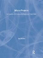 Micro-Projects di Ian Stokes edito da Routledge