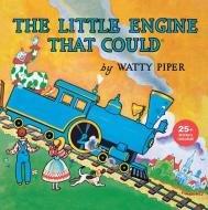 The Little Engine That Could di Watty Piper edito da GROSSET DUNLAP