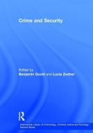 CRIME & SECURITY di Lucia Zedner edito da LUND HUMPHRIES