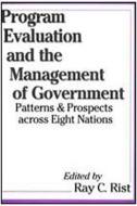 Program Evaluation and the Management of Government di Ray Rist edito da Taylor & Francis Inc