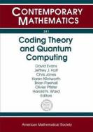 Coding Theory and Quantum Computing edito da American Mathematical Society