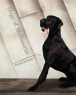 Dogs Of Melbourne di Anna Clemann edito da Michael Hanrahan Publishing