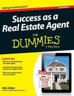 Success as a Real Estate Agent for Dummies di Dirk Zeller edito da FOR DUMMIES