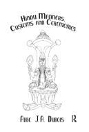 Hindu Manners, Customs & Ceremon di Abbe J. A. Dubois edito da Taylor & Francis Ltd
