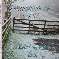 Northumberland Snow di Michael Verrett edito da Lulu.com