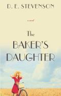 The Baker's Daughter di D. E. Stevenson edito da THORNDIKE PR