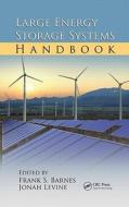 Large Energy Storage Systems Handbook edito da Taylor & Francis Inc