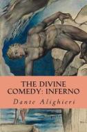 The Divine Comedy: Inferno di Dante Alighieri, Henry Wadsworth Longfellow edito da Createspace