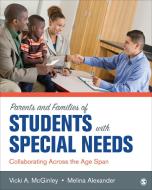 Parents and Families of Students With Special Needs di Vicki A. McGinley edito da SAGE Publications, Inc