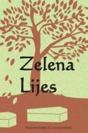 Zelena Lijes: The Green Casket (Croatian Edition) di Mary Louise Molesworth edito da Createspace