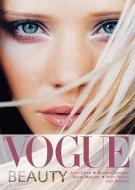 Vogue Beauty di Juliet Cohen, Bronwyn Cosgrave, Rachel Marlowe edito da FIREFLY BOOKS LTD