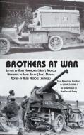 BROTHERS AT WAR di Alan Hammond Nichols, Alan Nichols edito da Regent Press