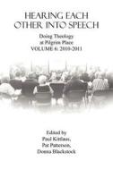 Doing Theology At Pilgrim Place (volume 6) edito da Wasteland Press