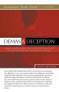Demas and Deception Study Guide di Rick Renner edito da Harrison House