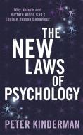 The New Laws of Psychology di Peter Kinderman edito da Little, Brown Book Group