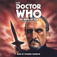 Doctor Who: The Mind Of Evil di Terrance Dicks edito da Bbc Audio, A Division Of Random House