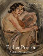 Esther Pressoir di Suzanne M. Scanlan edito da Lund Humphries Publishers Ltd