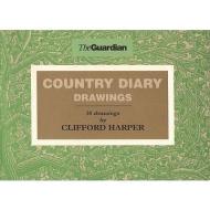 Country Diary Drawings di Clifford Harper edito da Agraphia Press