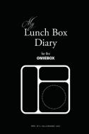 My Lunch Box Diary for the OmieBox di Sylina Lunches edito da Blurb