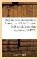 R gime Des Concessions En Annam di Collectif edito da Hachette Livre - BNF