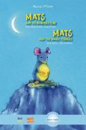 Mats und die Wundersteine. Kinderbuch Deutsch-Englisch mit MP3-Hörbuch zum Herunterladen di Marcus Pfister edito da Hueber Verlag GmbH