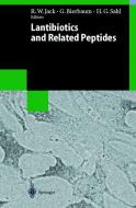 Lantibiotics and Related Peptides di Gabriele Bierbaum, Ralph W. Jack, Hans-Georg Sahl edito da Springer Berlin Heidelberg