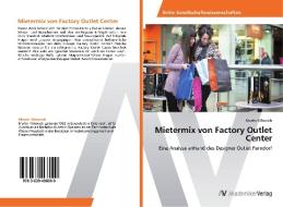 Mietermix von Factory Outlet Center di Martin Klikovich edito da AV Akademikerverlag