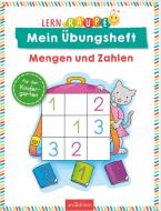 Lernraupe - Mein Übungsheft - Mengen und Zahlen edito da Ars Edition GmbH