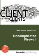 Uncomplicated Firewall edito da Book On Demand Ltd.