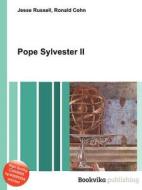 Pope Sylvester Ii edito da Book On Demand Ltd.