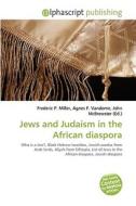 Jews and Judaism in the African diaspora edito da Alphascript Publishing
