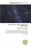 Big Crunch edito da Alphascript Publishing