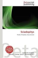 Sciadopitys edito da Betascript Publishing