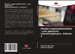 Etudes Organisationnelles di Macedo Marcelo Macedo, Dezem Vinicius Dezem edito da KS OmniScriptum Publishing