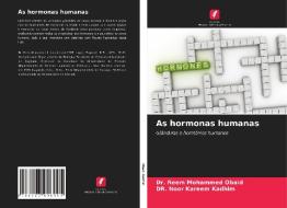 As hormonas humanas di Reem Mohammed Obaid, Noor Kareem Kadhim edito da Edições Nosso Conhecimento
