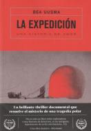 La Expedición: Una historia de amor di Bea Uusma edito da Ediciones Menguantes 