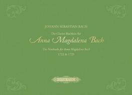 Die Clavier-Büchlein für Anna Magdalena Bach 1722 & 1725 -URTEXT- (in Leinen gebunden, mit Goldprägung / clothbound edit di Johann Sebastian Bach edito da Peters, C. F. Musikverlag
