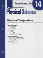 Holt Science Spectrum Physical Science Chapter 14 Resource File: Heat and Temperature edito da Holt McDougal