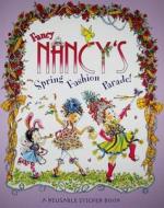 Fancy Nancy's Fashion Parade! Reusable Sticker Book di Jane O'Connor edito da HARPER FESTIVAL