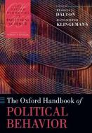 The Oxford Handbook of Political Behavior di Oxford Editor edito da Oxford University Press