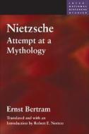 Nietzsche di Ernst Bertram edito da University of Illinois Press