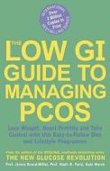 The Low Gi Guide To Managing Pcos di #Brand-miller,  Jennie Farid,  Nadir R. Marsh,  Kate edito da Hodder & Stoughton General Division