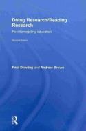 Doing Research/Reading Research di Andrew Brown, Paul (Dr) Dowling edito da Taylor & Francis Ltd